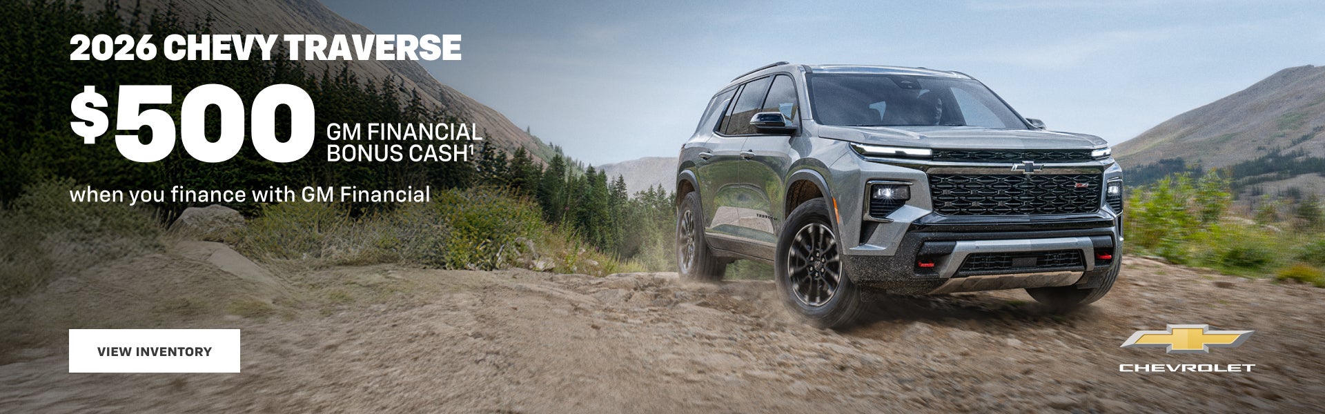 2026 Chevy Traverse. $500 GM Financial Bonus Cash when you finance with GM Financial.